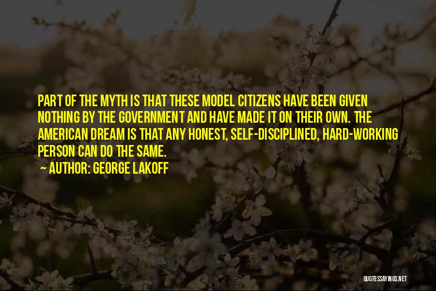 Hard Working Person Quotes By George Lakoff