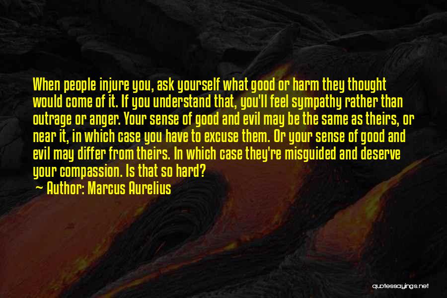 Hard Would You Rather Quotes By Marcus Aurelius