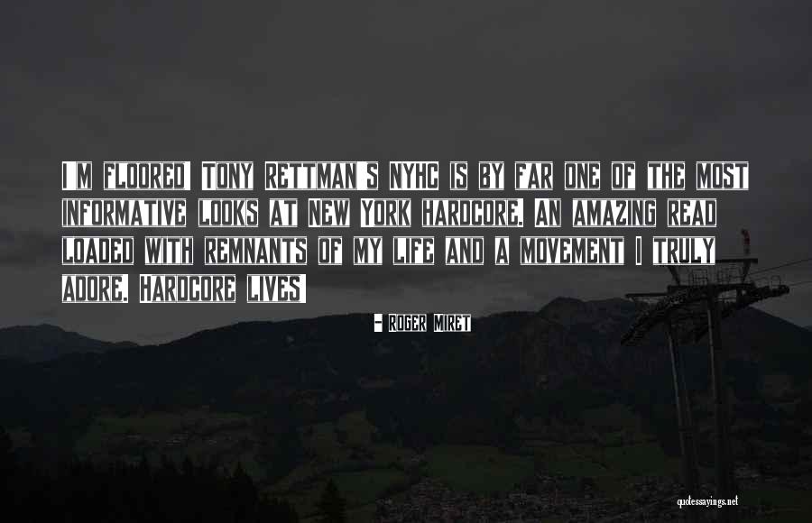 Hardcore Quotes By Roger Miret Hardcore Quotes By Roger Miret