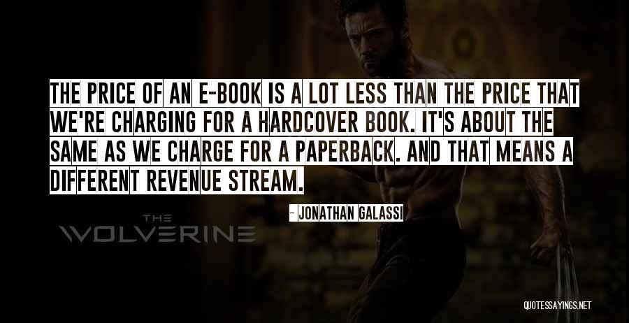 Hardcover Vs Paperback Quotes By Jonathan Galassi Hardcover Vs Paperback Quotes By Jonathan Galassi