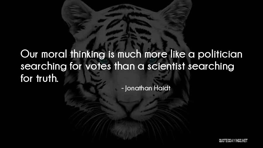 Harde Werk Quotes By Jonathan Haidt Harde Werk Quotes By Jonathan Haidt