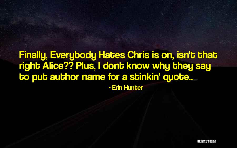 Hardebeck Trucking Quotes By Erin Hunter Hardebeck Trucking Quotes By Erin Hunter