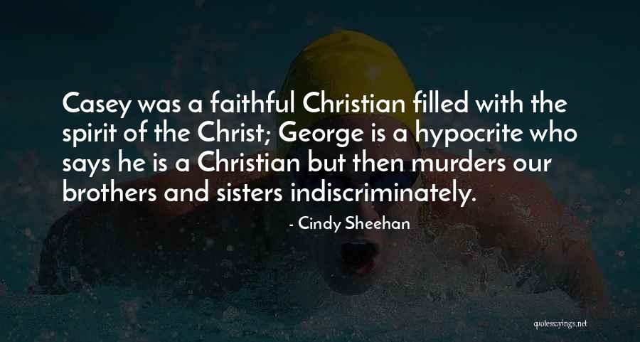 Hardegg Ferdinand Quotes By Cindy Sheehan Hardegg Ferdinand Quotes By Cindy Sheehan