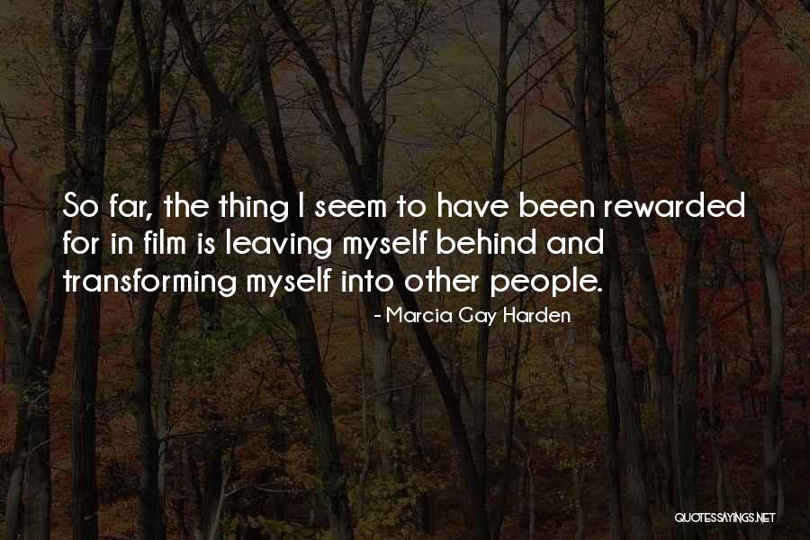 Harden Quotes By Marcia Gay Harden Harden Quotes By Marcia Gay Harden