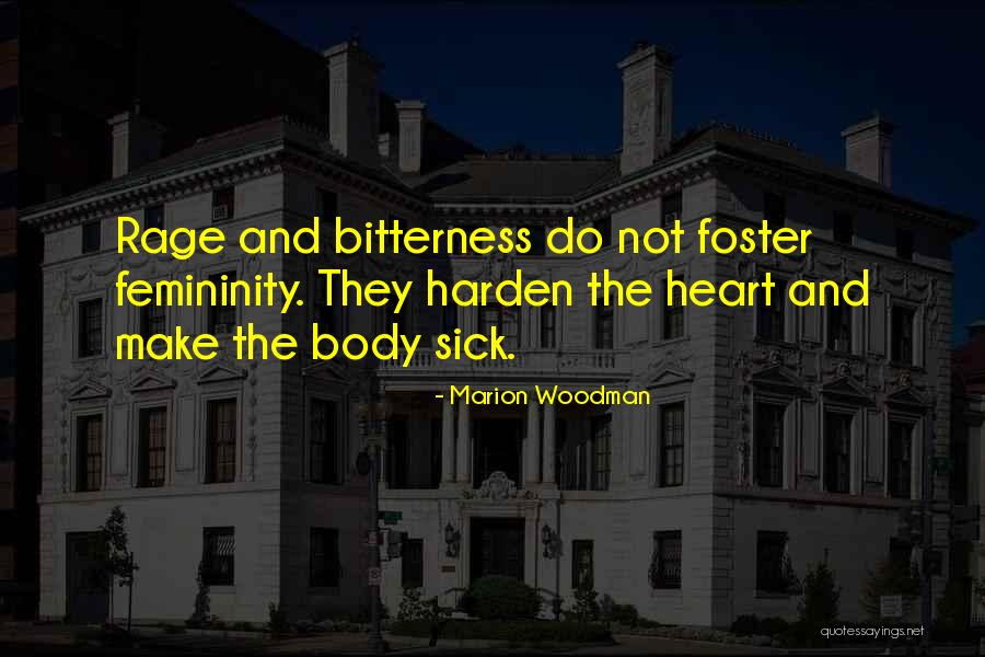 Harden Quotes By Marion Woodman Harden Quotes By Marion Woodman