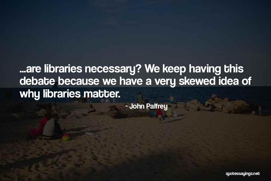 Hardenbergh Foundation Quotes By John Palfrey Hardenbergh Foundation Quotes By John Palfrey