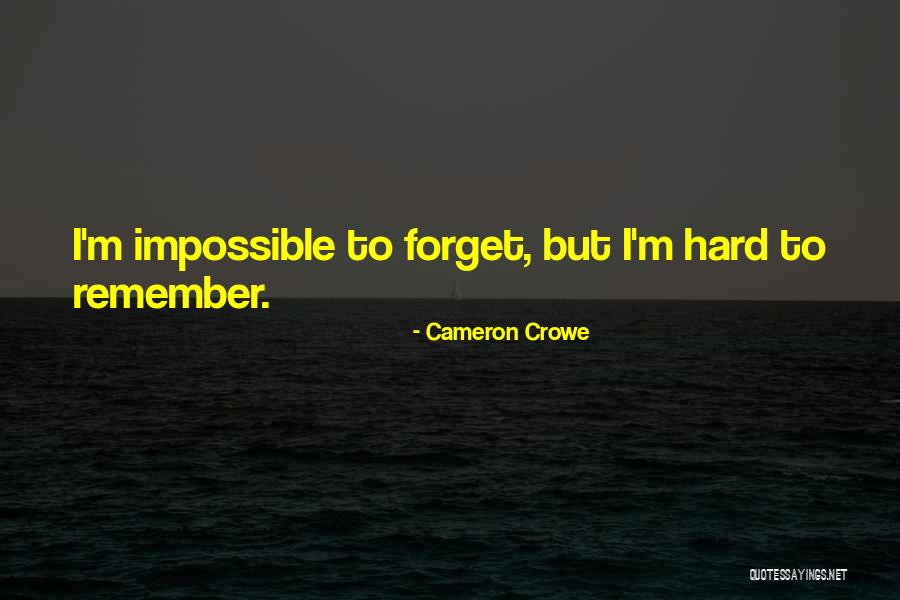 Hardenburg Stephanie Quotes By Cameron Crowe Hardenburg Stephanie Quotes By Cameron Crowe