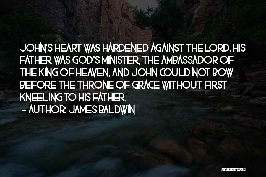 Hardened Heart Quotes By James Baldwin