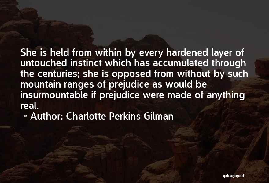 Hardened Quotes By Charlotte Perkins Gilman