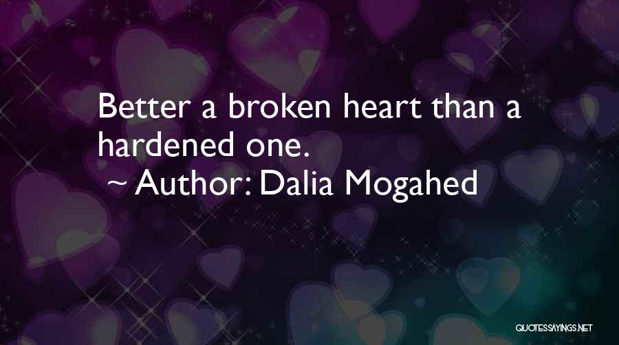 Hardened Quotes By Dalia Mogahed