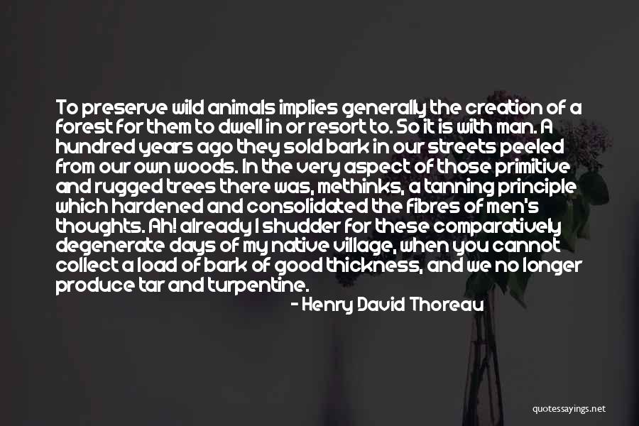 Hardened Quotes By Henry David Thoreau