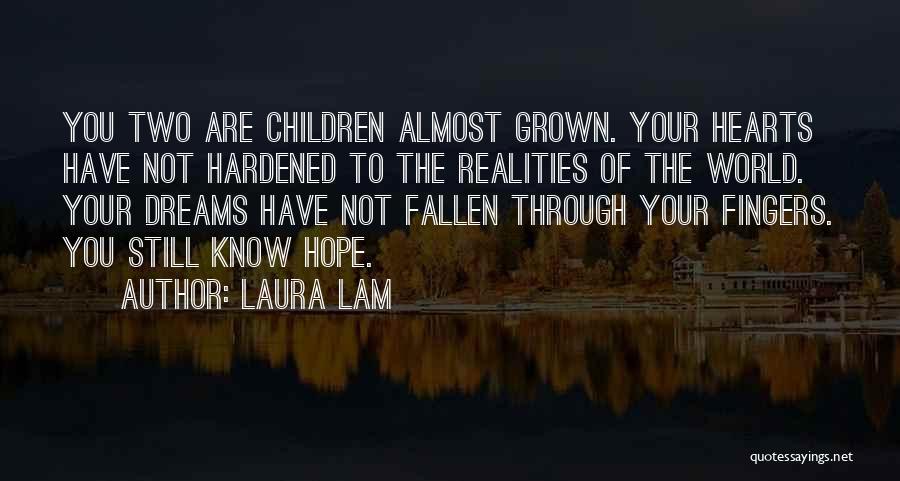 Hardened Quotes By Laura Lam