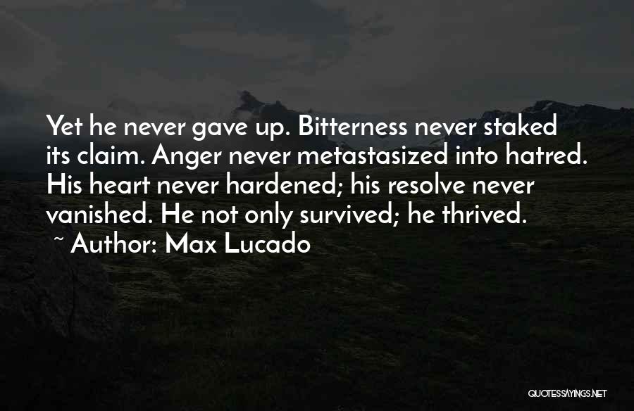 Hardened Quotes By Max Lucado