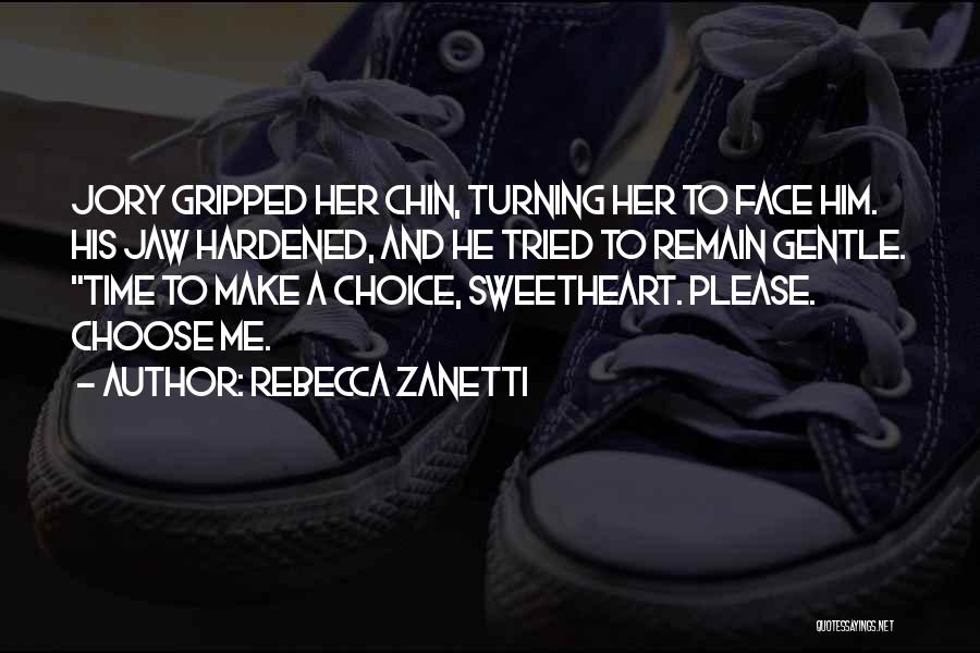 Hardened Quotes By Rebecca Zanetti