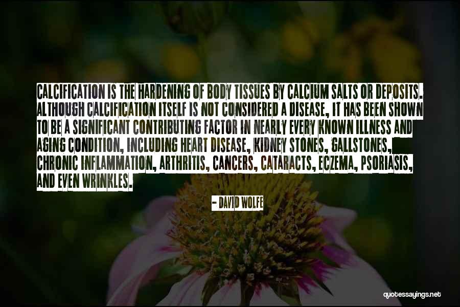 Hardening Up Quotes By David Wolfe Hardening Up Quotes By David Wolfe