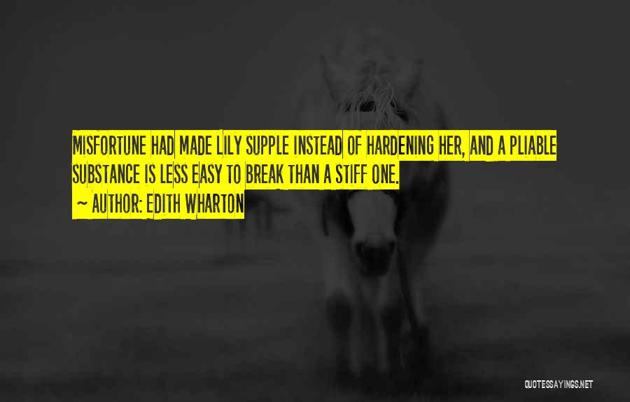 Hardening Up Quotes By Edith Wharton