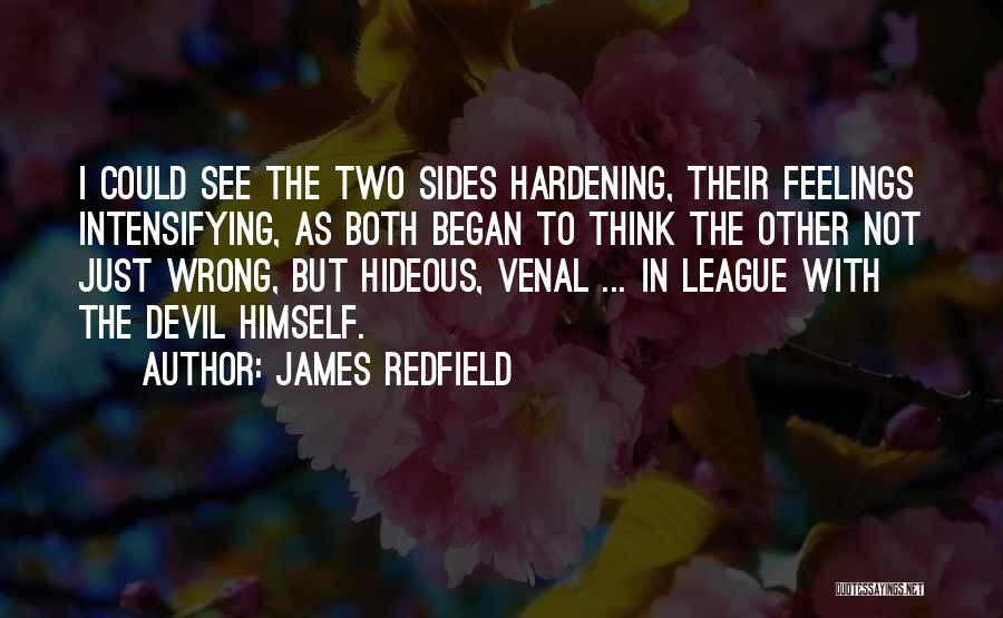 Hardening Up Quotes By James Redfield