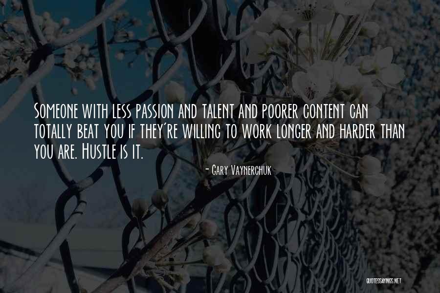 Harder And Longer Quotes By Gary Vaynerchuk Harder And Longer Quotes By Gary Vaynerchuk