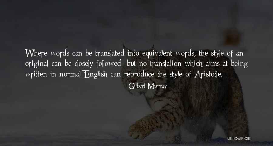 Harderwijk Hanzestad Quotes By Gilbert Murray Harderwijk Hanzestad Quotes By Gilbert Murray