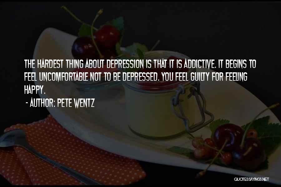 Hardest Feeling Quotes By Pete Wentz