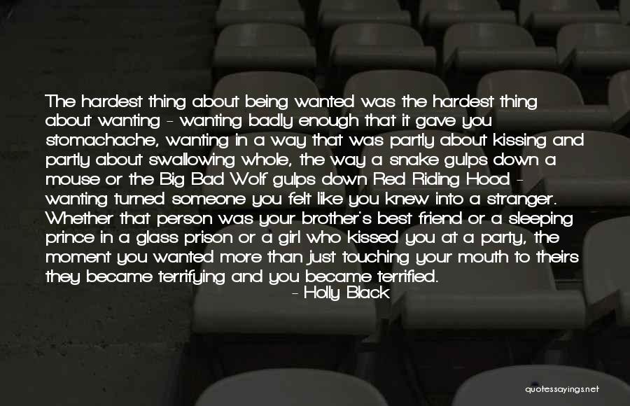 Hardest Moment Quotes By Holly Black