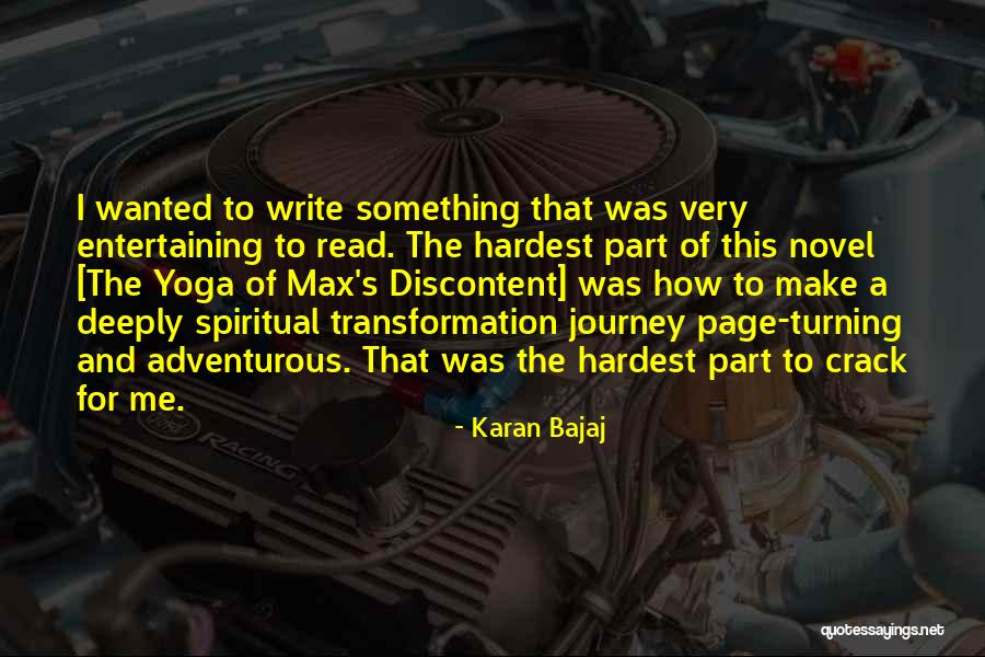 Hardest Part Of Journey Quotes By Karan Bajaj Hardest Part Of Journey Quotes By Karan Bajaj