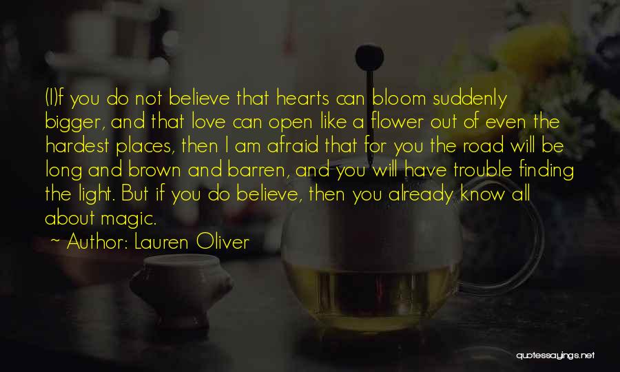 Hardest Thing About Love Quotes By Lauren Oliver