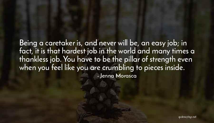 Hardest Times Quotes By Jenna Morasca