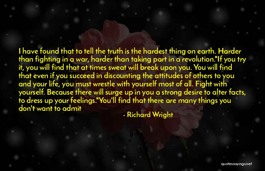 Hardest Times Quotes By Richard Wright