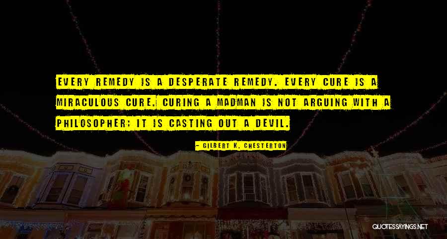 Hardesters Middletown Quotes By Gilbert K. Chesterton Hardesters Middletown Quotes By Gilbert K. Chesterton