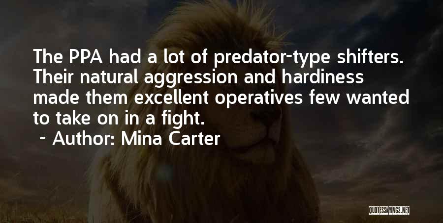 Hardiness Quotes By Mina Carter