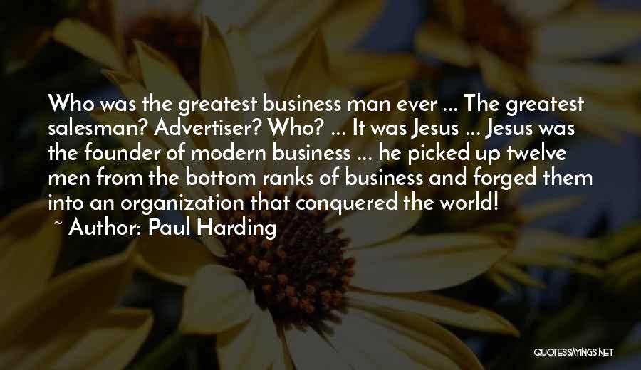 Harding Quotes By Paul Harding