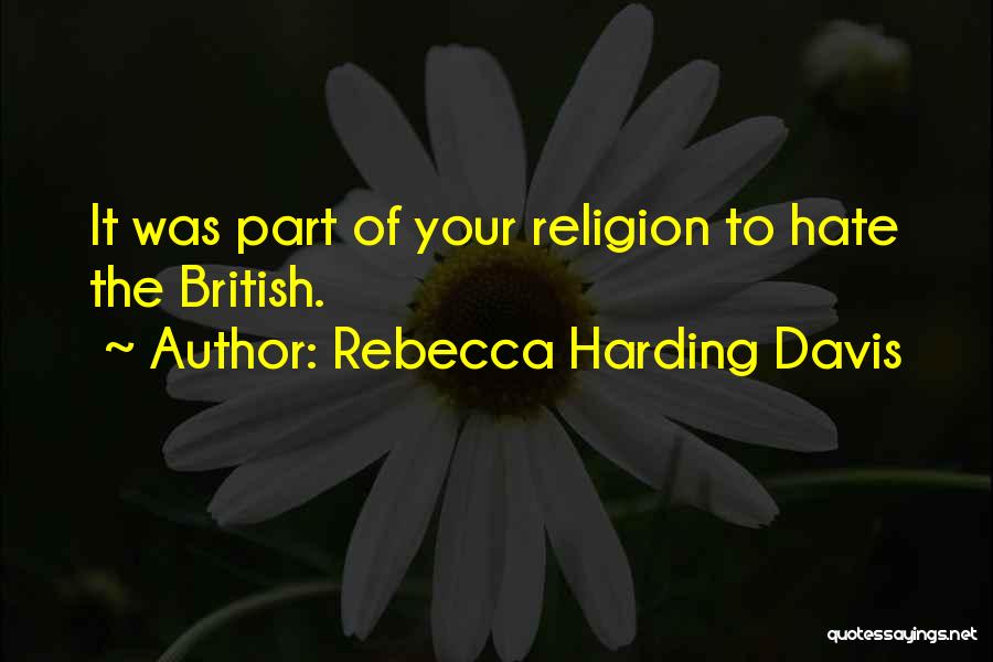 Harding Quotes By Rebecca Harding Davis