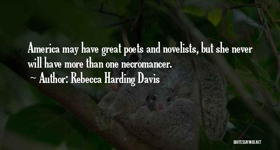 Harding Quotes By Rebecca Harding Davis