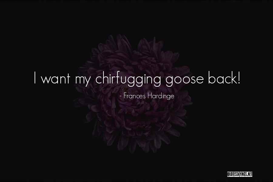 Hardinge Quotes By Frances Hardinge Hardinge Quotes By Frances Hardinge