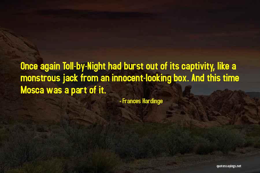 Hardinge Quotes By Frances Hardinge Hardinge Quotes By Frances Hardinge