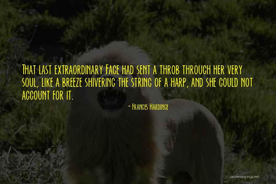 Hardinge Quotes By Frances Hardinge Hardinge Quotes By Frances Hardinge