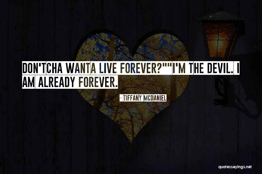 Hardkiss Music Quotes By Tiffany McDaniel Hardkiss Music Quotes By Tiffany McDaniel