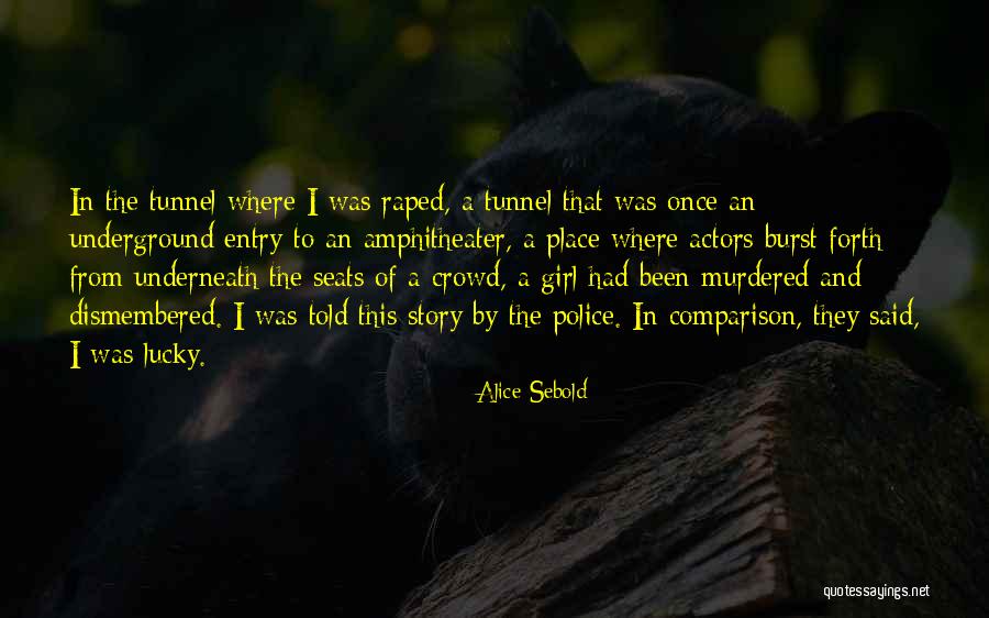 Hardouin House Quotes By Alice Sebold Hardouin House Quotes By Alice Sebold