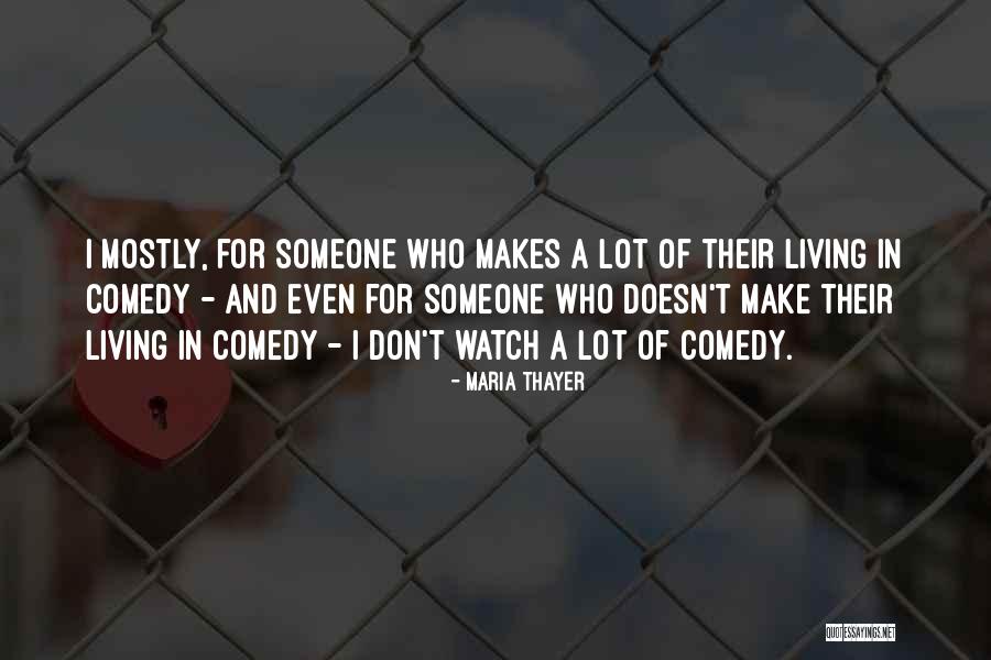Hardrict Kiss Quotes By Maria Thayer Hardrict Kiss Quotes By Maria Thayer