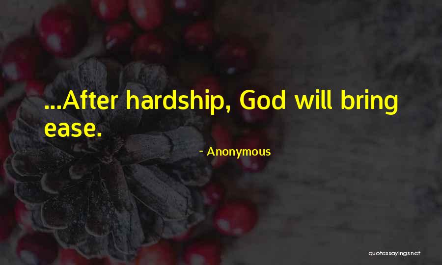 Hardship And Family Quotes By Anonymous Hardship And Family Quotes By Anonymous