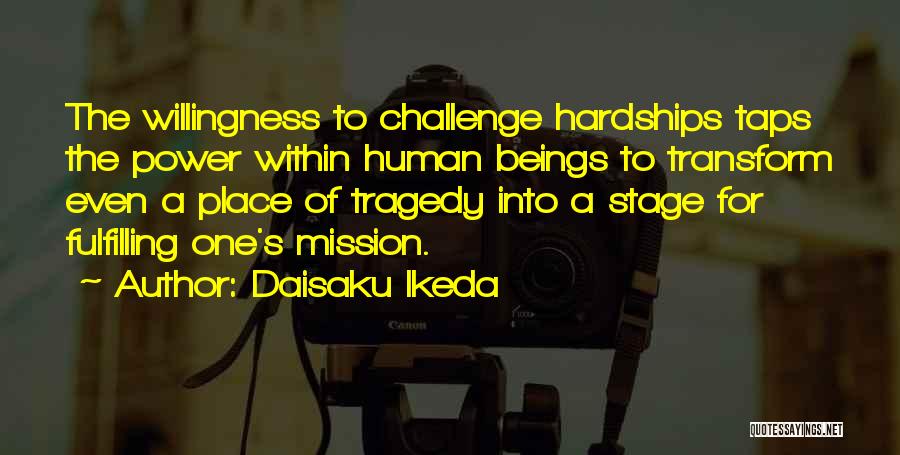 Hardship Inspirational Quotes By Daisaku Ikeda