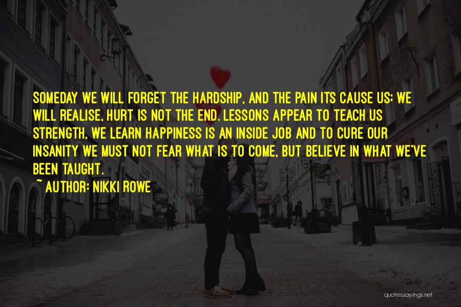Hardship Inspirational Quotes By Nikki Rowe