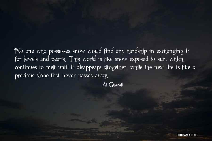 Hardship Islamic Quotes By Al-Ghazali