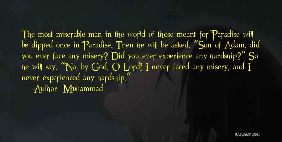 Hardship Islamic Quotes By Muhammad