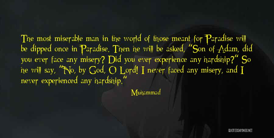 Hardship Islamic Quotes By Muhammad