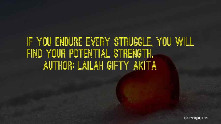 Hardships And Strength Quotes By Lailah Gifty Akita