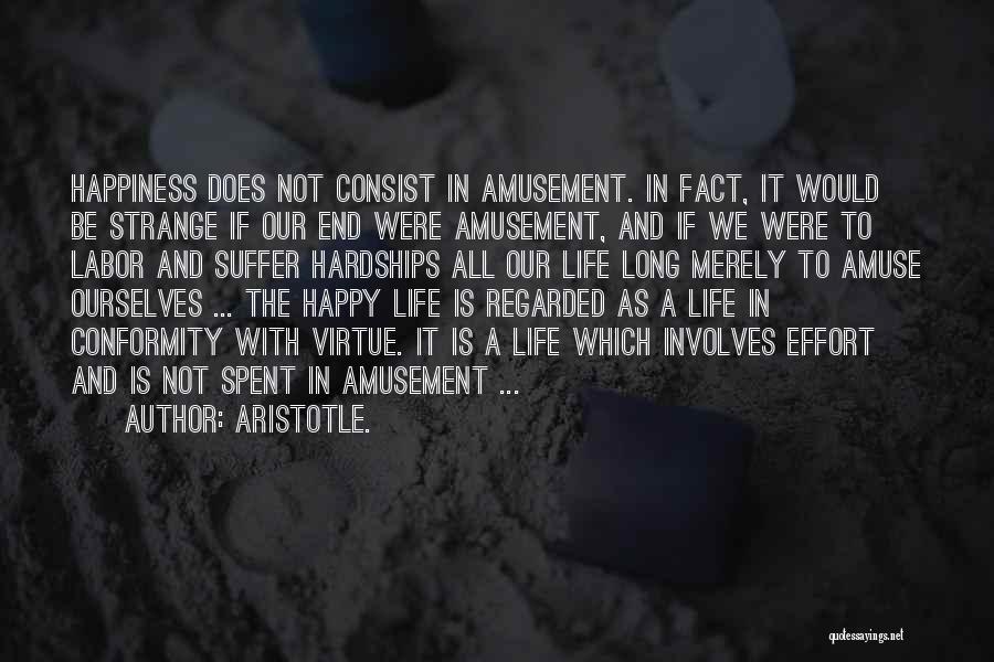 Hardships In Life Quotes By Aristotle.