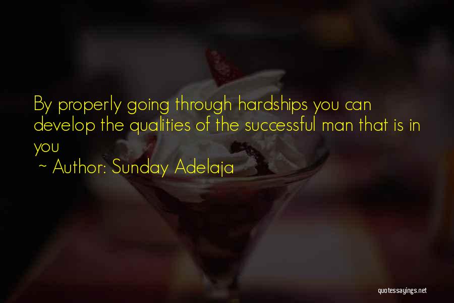 Hardships In Life Quotes By Sunday Adelaja