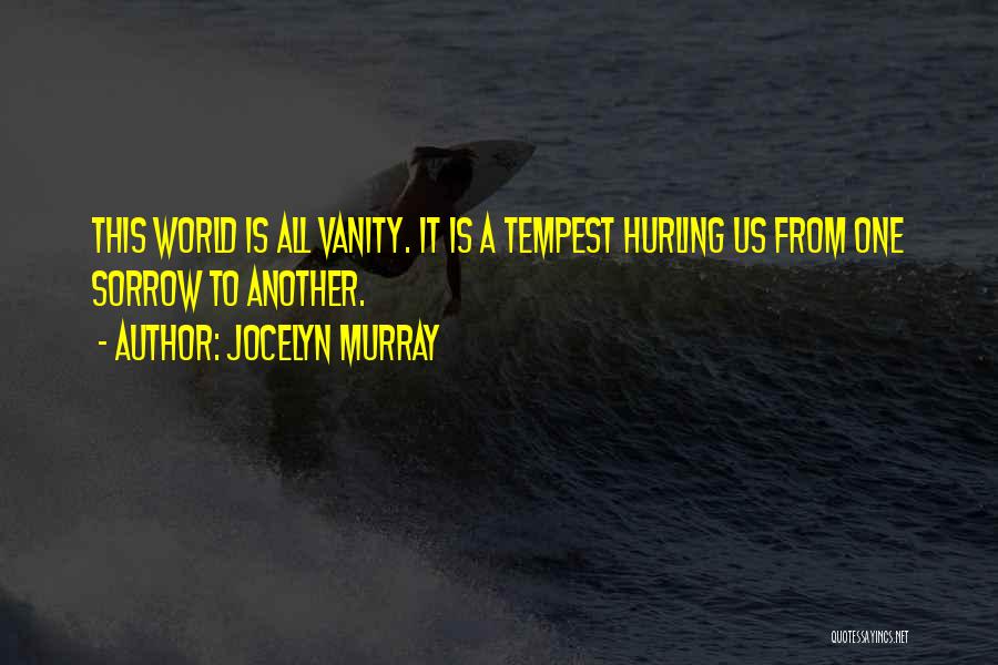 Hardships Quotes By Jocelyn Murray